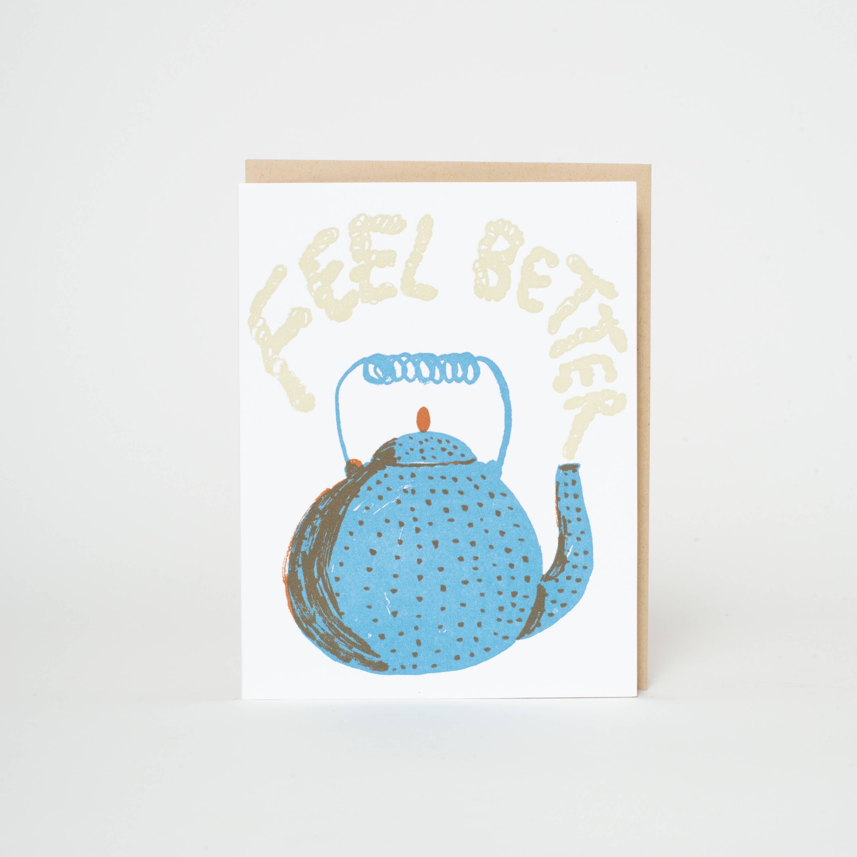 Feel Better Teapot Sympathy Letterpress Greeting Card